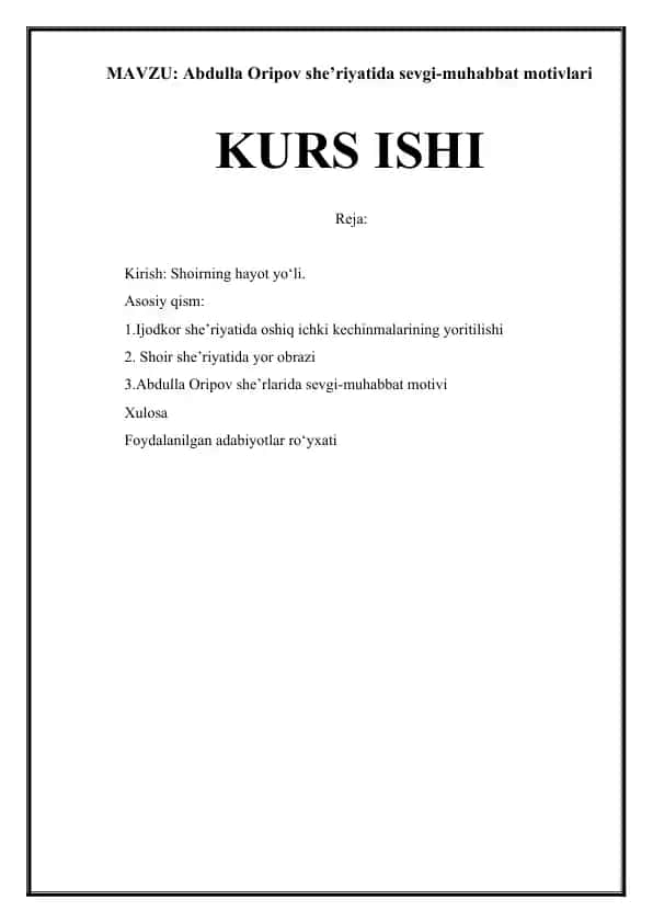 Abdulla Oripov she’riyatida sevgi-muhabbat motivlari