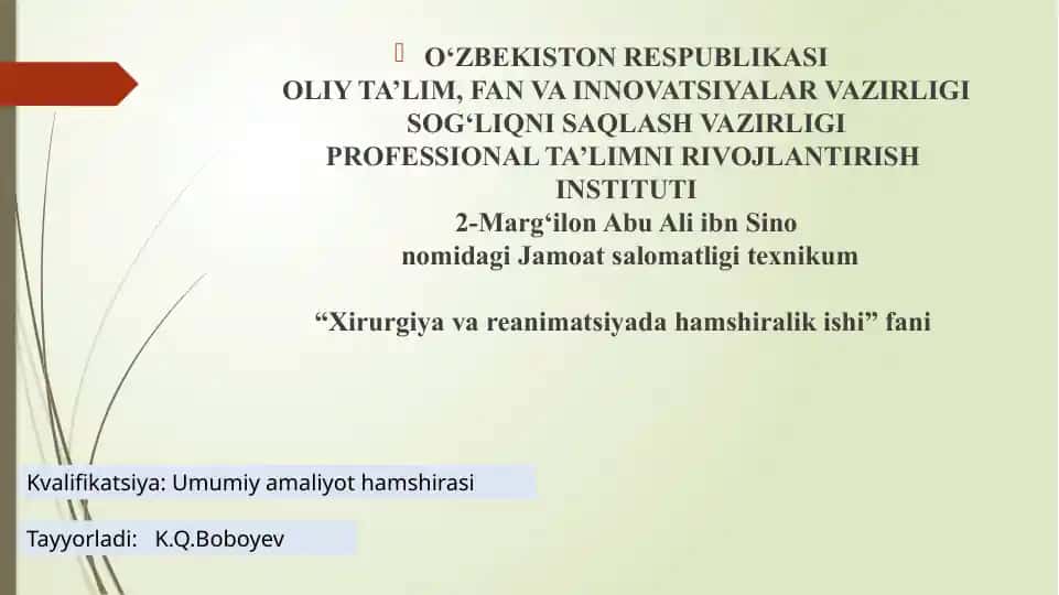 Xirurgiya va reanimatsiyada hamshiralik ishi
