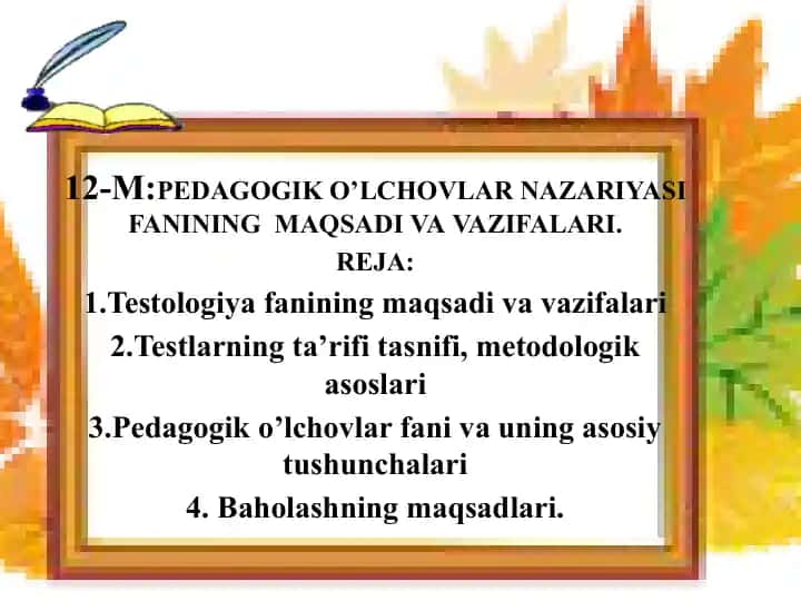 PEDAGOGIK O’LCHOVLAR NAZARIYASI