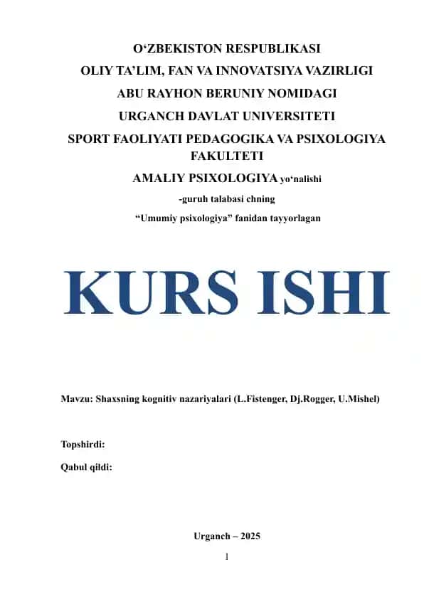 Shaxsning kognitiv nazariyalari (L.Fistenger, Dj.Rogger, U.Mishel)