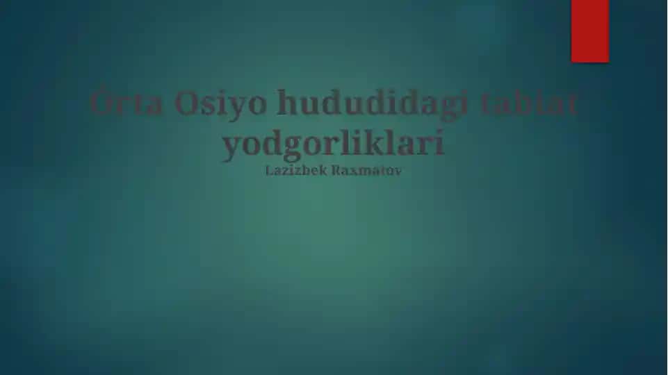 Órta Osiyo hududidagi tabiat yodgorliklari