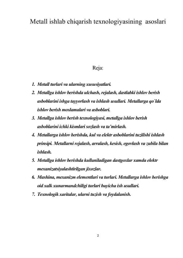 Metall ishlab chiqarish texnologiyasining asoslari