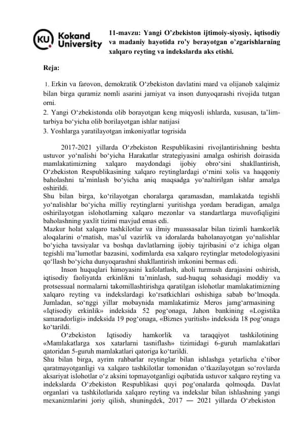 Yangi O’zbekiston ijtimoiy-siyosiy, iqtisodiy va madaniy hayotida ro’y berayotgan o’zgarishlarning xalqaro reyting va indekslarda aks etishi.