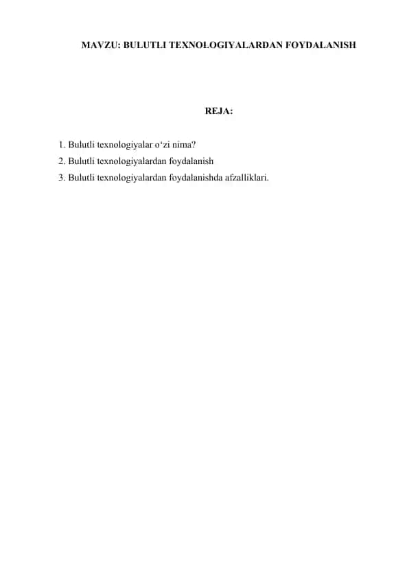 Bulutli texnologiyalardan foydalanish
