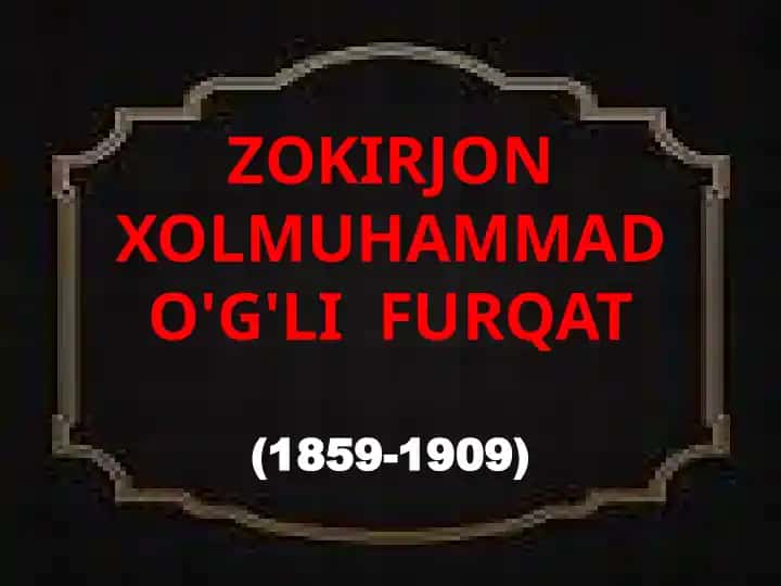 Zokirjon Xolmuhammad o'g'li Furqat