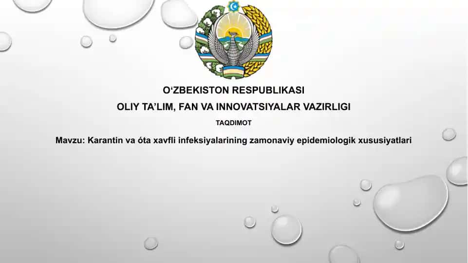 Karantin va ótaxavfli infeksiyalarining zamonaviy epidemiologik xususiyatlari