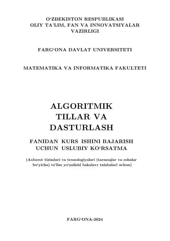 Algoritmik tillar va dasturlash fanidan kurs ishini bajarish uchun uslubiy ko‘rsatma