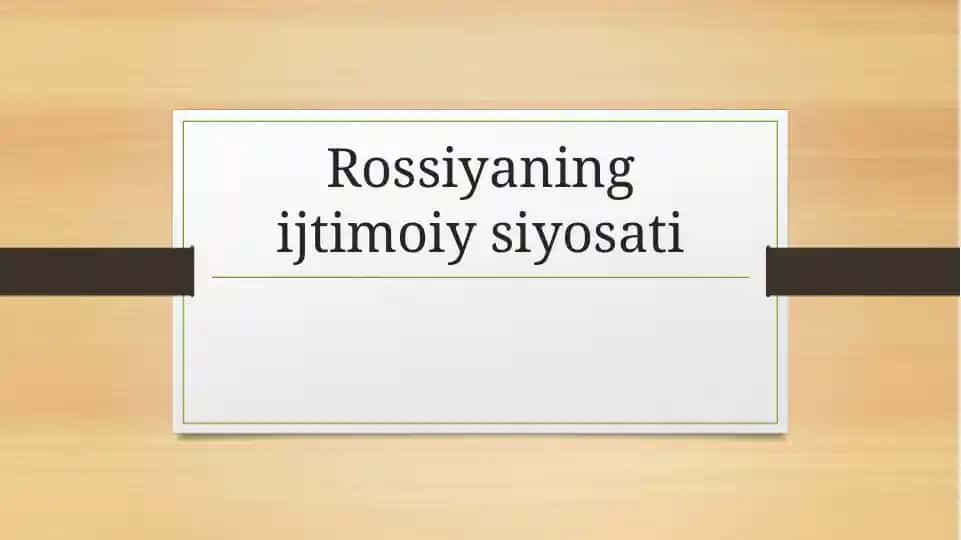 Rossiyaning ijtimoiy-siyosiyati