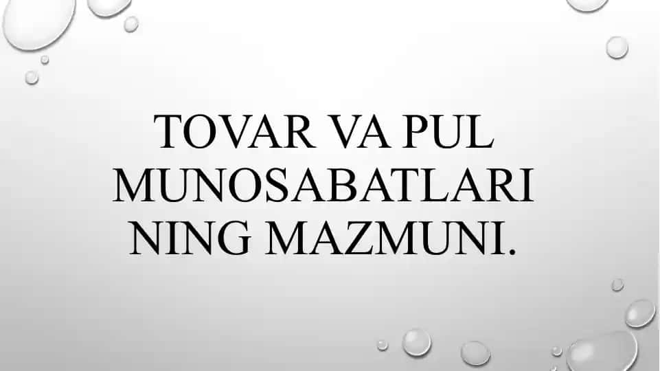 Tovar va Pul munosabatlari