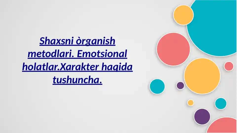 Shaxsni o‘rganish metodlari