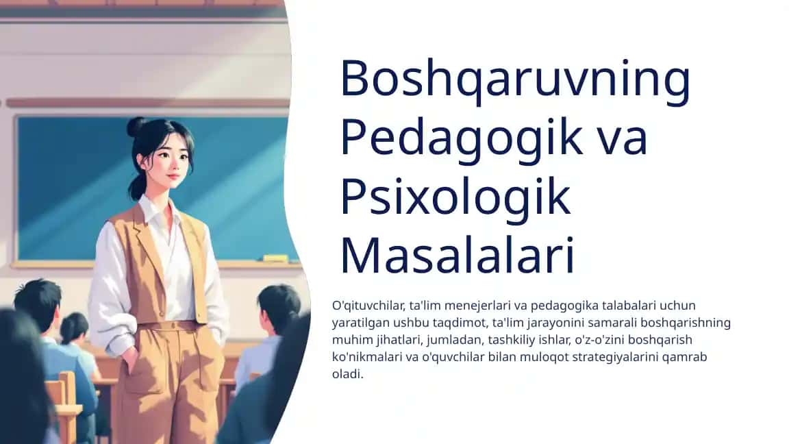 Boshqaruvning Pedagogik va Psixologik Masalalari