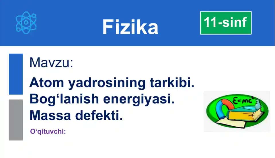 Atomyadrosining tarkibi, Bog‘lanish energiyasi, Massa defekti