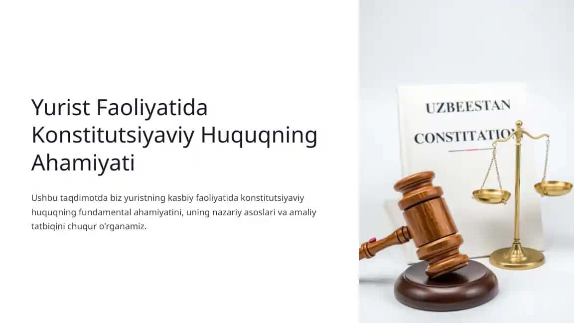 Konstitutsiyaviy Huquqning Ahamiyati