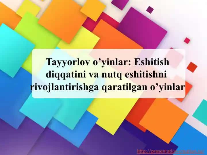 Tayyorlov o’yinlar: Eshitish diqqatini va nutq eshitishni rivojlantirishga qaratilgan o’yinlar