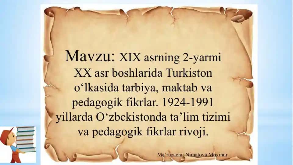 Turkistono‘lka Tarbiya va Pedagogika