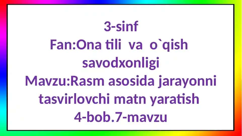 Rasm asosida jarayonni tasvirlovchi matn yaratish