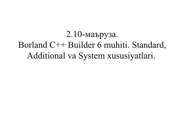Borland C++ Builder 6