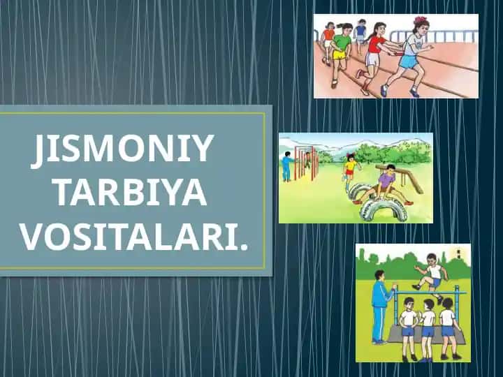 Jismoniy tarbiya vositalari