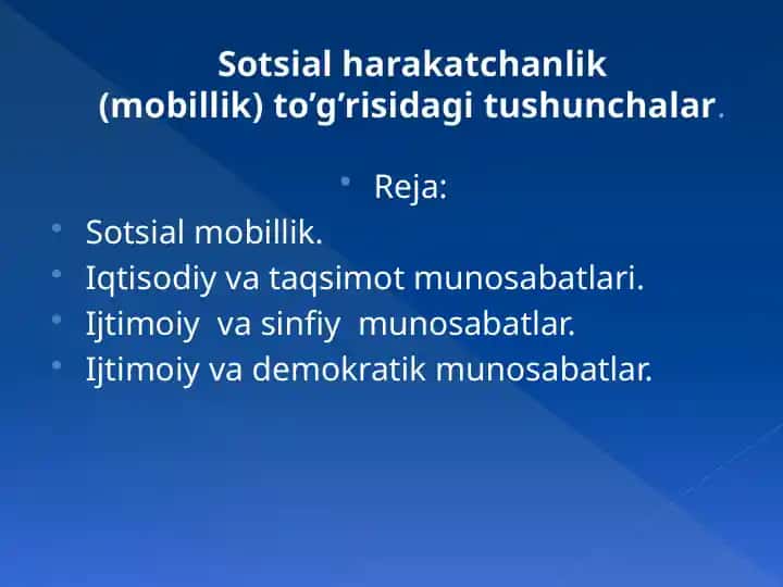 Sotsial harakatchanlik (mobillik) to’g’risidagi tushunchalar