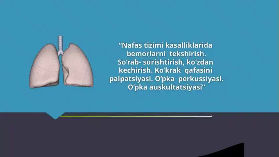 Nafas tizimi kasalliklarida bemorlarni tekshirish. So‘rab- surishtirish, ko‘zdan kechirish. Ko‘krak qafasini palpatsiyasi. O‘pka perkussiyasi. O‘pka auskultatsiyasi