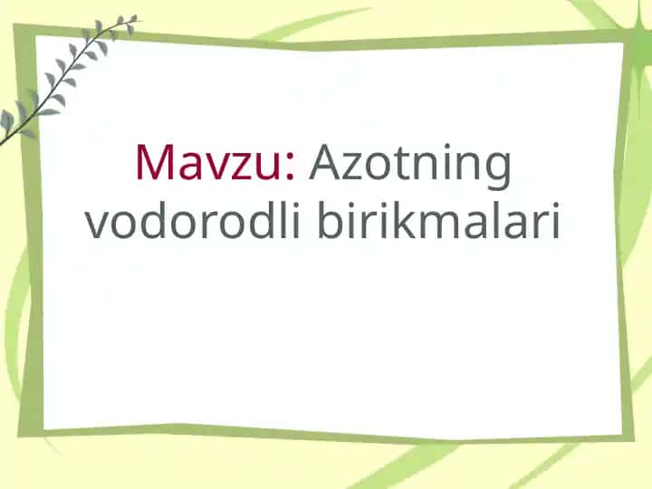Аzotning vodorodli birikmalari