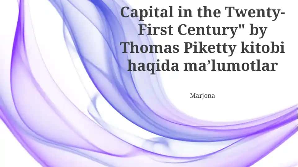 Capital in the Twenty-First Century" by Thomas Piketty