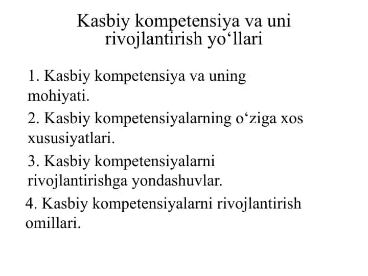 Kasbiy kompetensiyalarni va uning rivojlantirish yo'llari