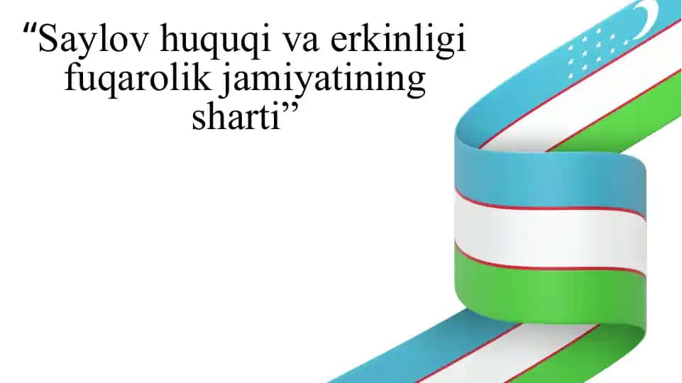 Saylov huquqi va erkinligi fuqarolik jamiyatining sharti