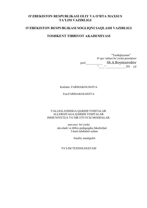 YALLIGLANISHGA QARSHI VOSITALAR, ALLERGIYAGA QARSHI VOSITALAR, IMMUNITETGA TA’SIR ETUVChI MODDALAR