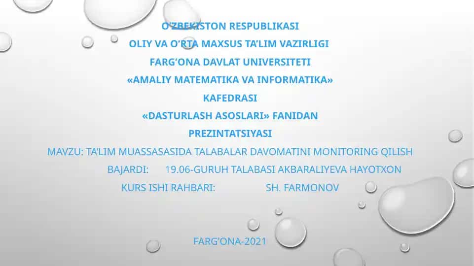 TA’LIM MUASSASASIDA TALABALAR DAVOMATINI MONITORING QILISH