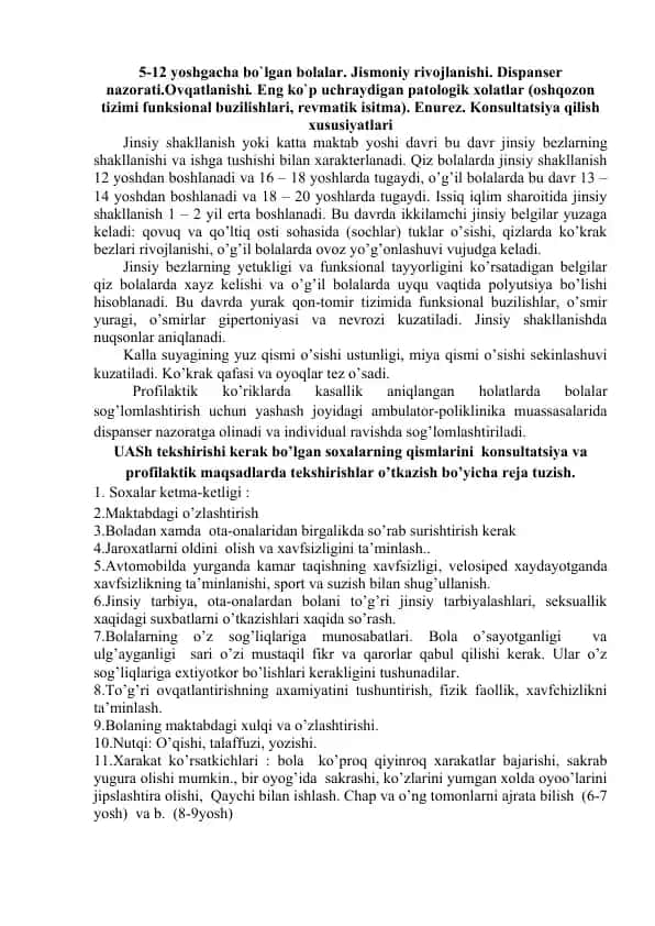 Jismoniy rivojlanishi va jinsiy shakllanish