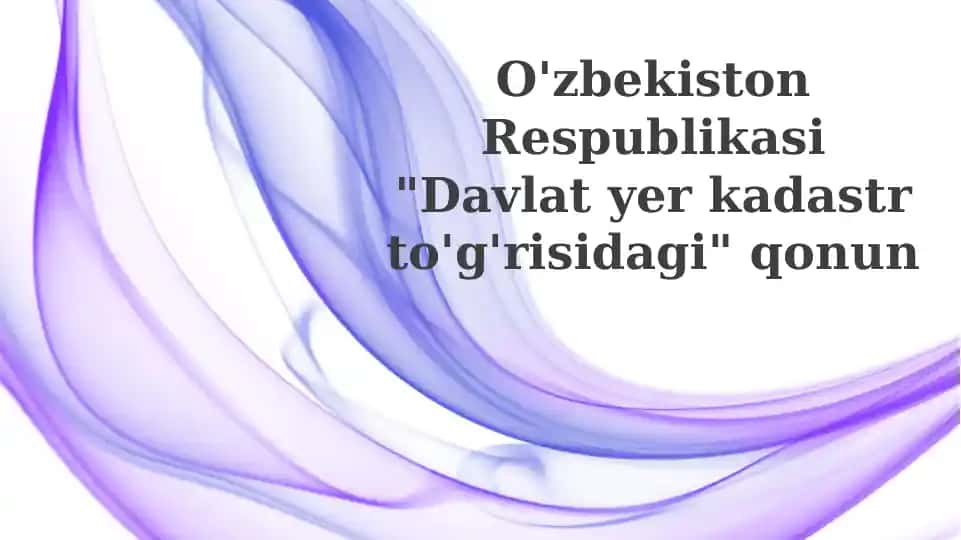 Davlat Yer Kadastri To'g'risidagi Qonun