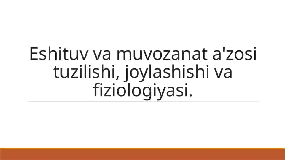 Eshituv va muvozanat anatomiyasi