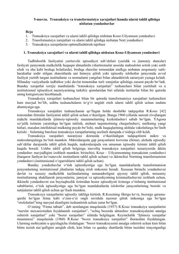 Transaksiya va transformatsiya xarajatlari yondashuvlari