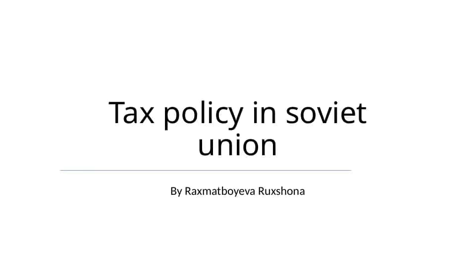 Tax policy in soviet union