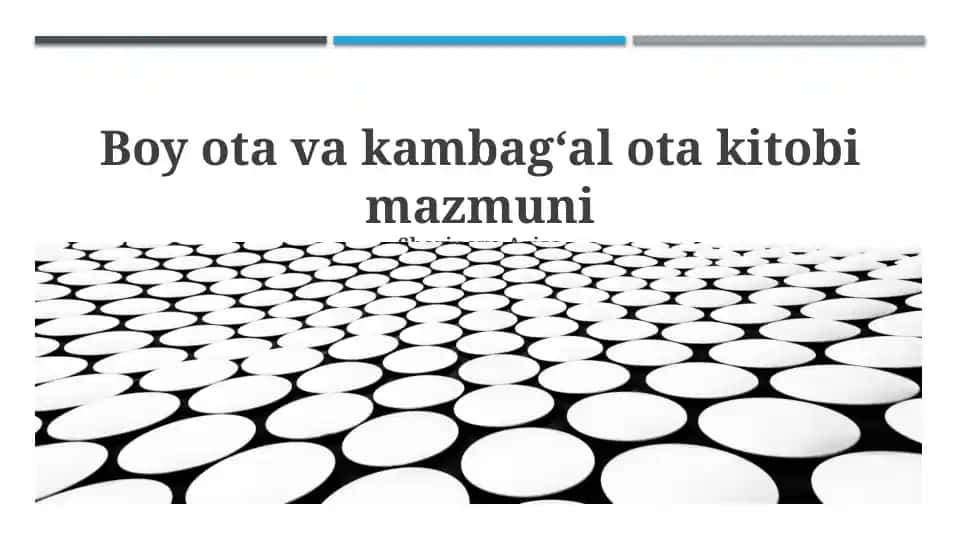 Boy ota va kambagʻal ota kitobi mazmuni