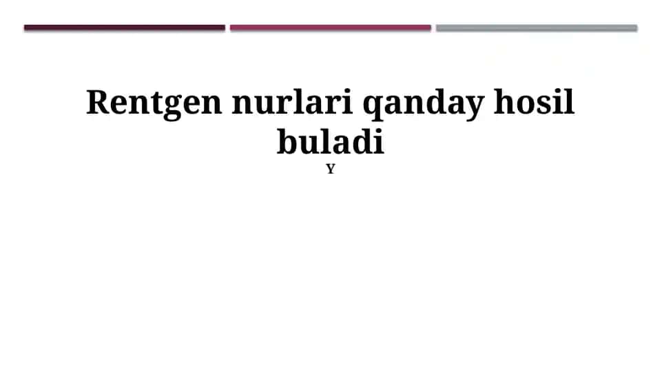 Rentgen trubasi ishlash prinsipi