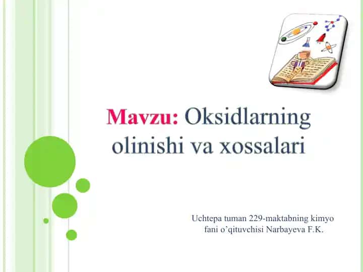 Oksidlarning olinishi va xossalari
