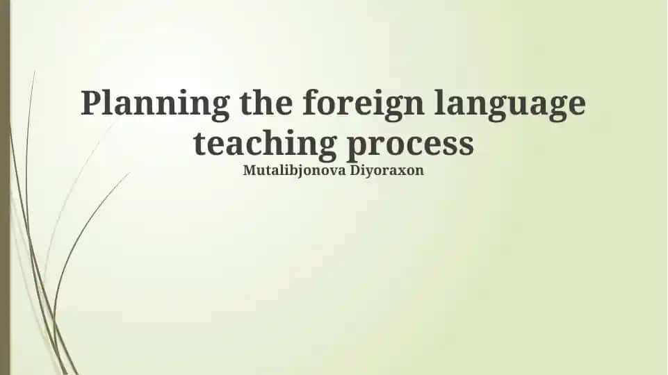 Planning the foreign language teaching process