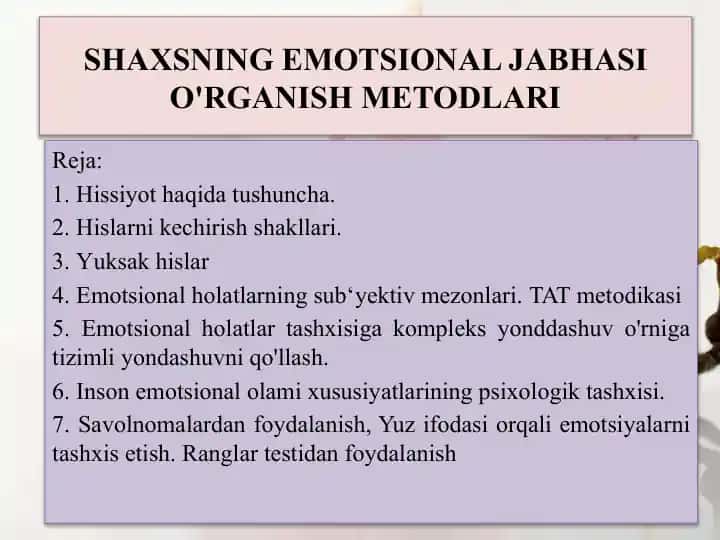SHAXSNING EMOTSIONAL JABHASI O'RGANISH METODLARI