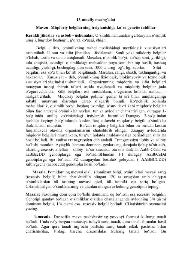 Miqdoriy belgilarning irsiylanishiga ko`ra genetic tahlillar