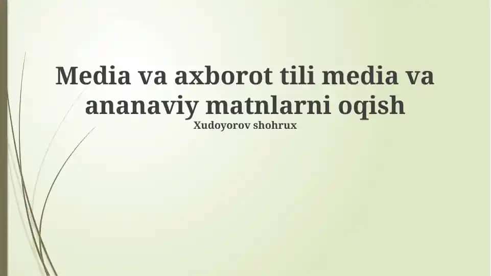 OAV va Axborot Savodxonligi: OAV va An'anaviy Matnlarni O'qish