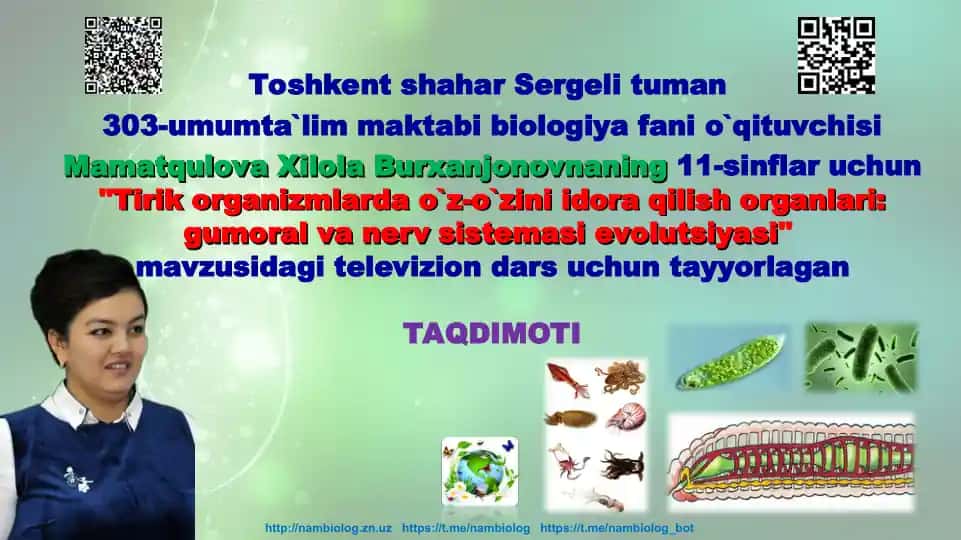 "Tirik organizmlarda o`z-o`zini idora qilish organlari: gumoral va nerv sistemasi evolutsiyasi"