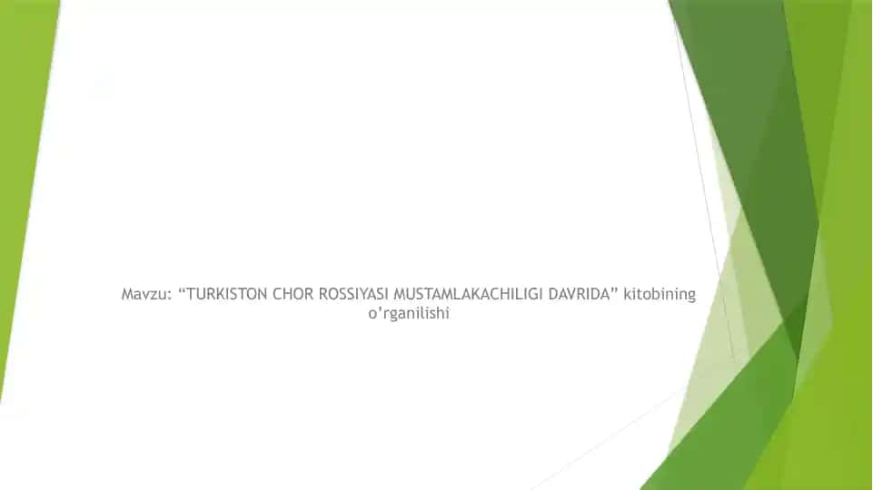 "TURKISTON CHOR ROSSIYASI MUSTAMLAKACHILIGI DAVRIDA" kitobining o’rganilishi