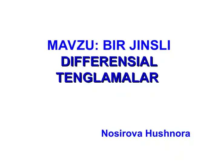 BIR JINSLIDIFFERENSIAL TENGLAMALAR