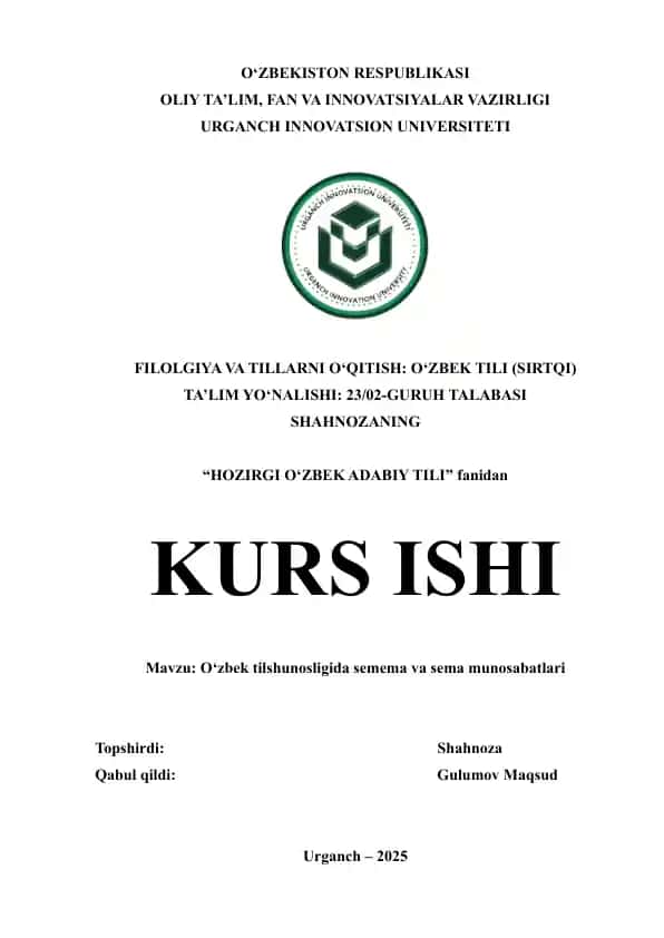KURS ISHI - O‘zbek tilshunosligida semema va sema munosabatlari