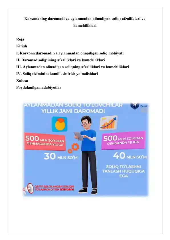 Korxonaning daromadi va aylanmadan olinadigan soliq: afzalliklari va kamchiliklari