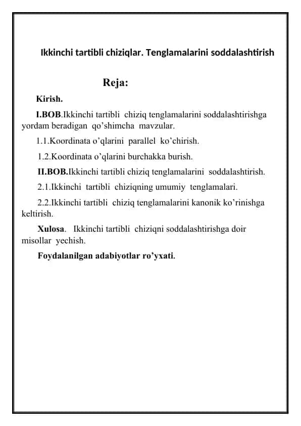 Ikkinchi tartibli chiziqlar. Tenglamalarini soddalashtirish