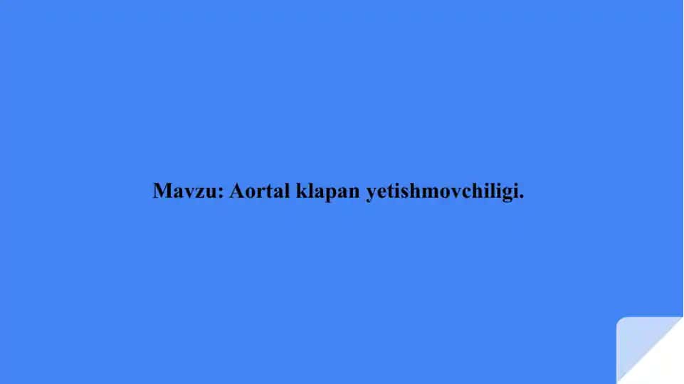 Aortal klapan yetishmovchiligi