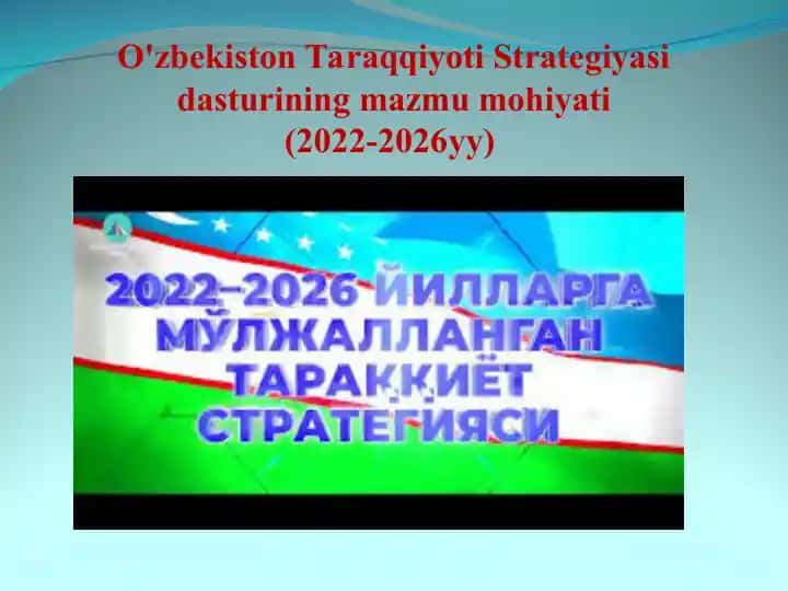 Yangi O‘zbekiston Taraqqiyoti Strategiyasi (2022-2026 yy)